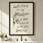 Welcome to the Bathroom dog framed canvas wall art — funny hand-lettered print for dog lover bathroom decor