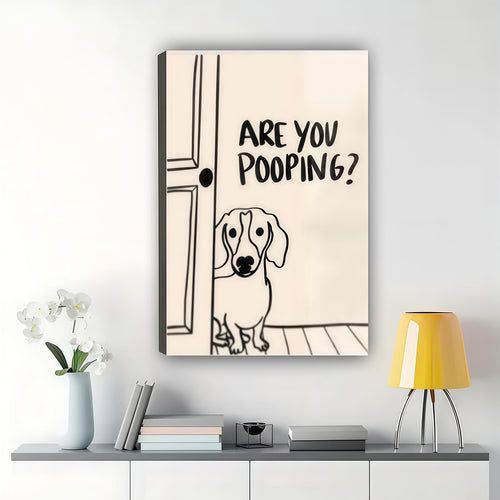 Are You Pooping? Peeking Dachshund – Humorous Bathroom Wall Art on Natural Wood Canvas | W969
