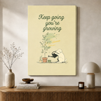 Inspirational Dog Keep Growing Canvas Wall Art