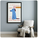 I Can't Today dog canvas print on blue-gray wall beside white armchair — humorous folk art dog lover wall decor in black frame