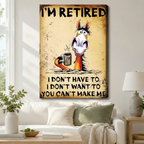 Stretched canvas wall art of a hilarious retro grunge funny retired horse coffee print featuring bold I'm Retired text above a bug-eyed cartoon horse with a wild mane emerging from the ground holding a steaming metal coffee mug with the humorous retirement quote I Don't Have To I Don't Want To You Can't Make Me on a distressed aged amber rust-mottled background, hung above a white sofa with a sage green pillow and cream throw in a bright airy living room with a round wood coffee table, a white ceramic table