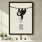 Funny sloth hanging on rope holding toilet paper with Take Your Time quote, black framed wall art print above bathroom sink with minimalist decor